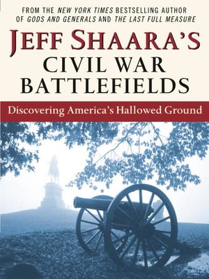 cover image of Jeff Shaara's Civil War Battlefields
